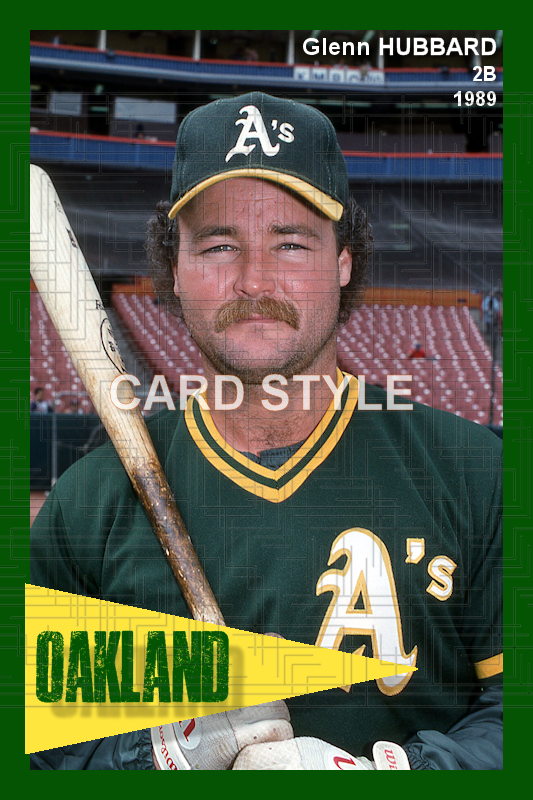 Glenn Hubbard - 1989 Oakland Athletics - choose a size & style