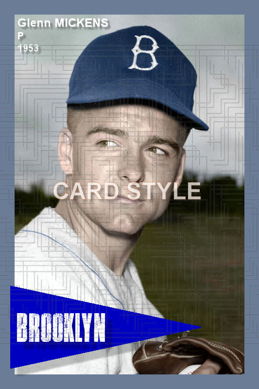 Glenn Mickens - 1953 Brooklyn Dodgers - choose a size & style