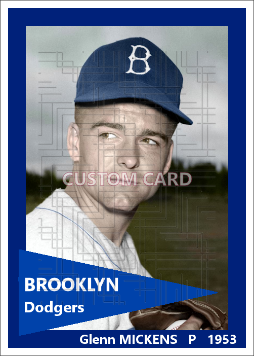 Glenn Mickens - 1953 Brooklyn Dodgers - choose a size & style