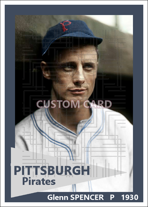 Glenn Spencer - 1930 Pittsburgh Pirates - choose a size & style