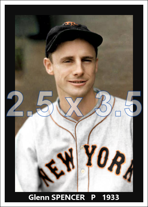 Glenn Spencer - 1933 New York Giants - choose a size & style