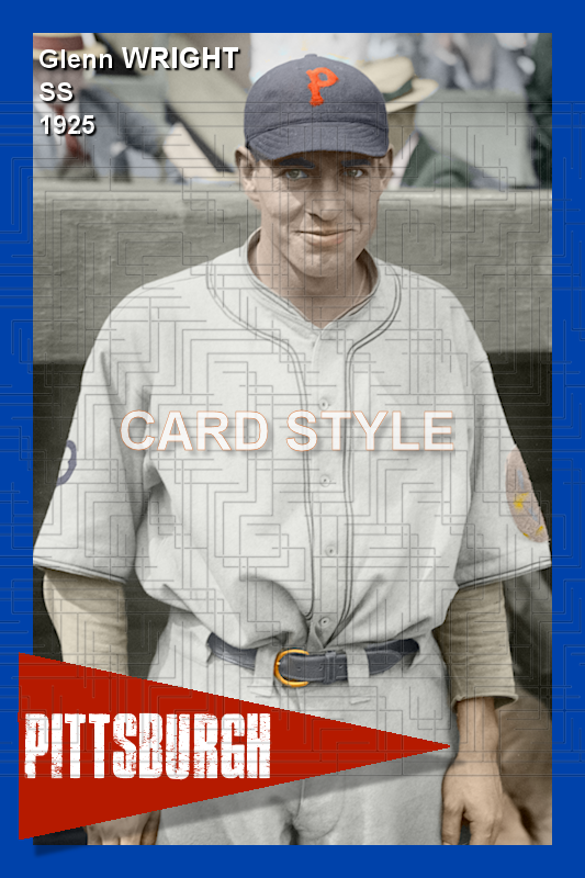 Glenn Wright - 1925 Pittsburgh Pirates - choose a size & style