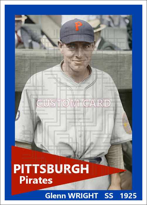 Glenn Wright - 1925 Pittsburgh Pirates - choose a size & style