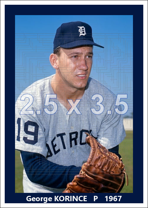 George Korince - 1967 Detroit Tigers - choose a size & style