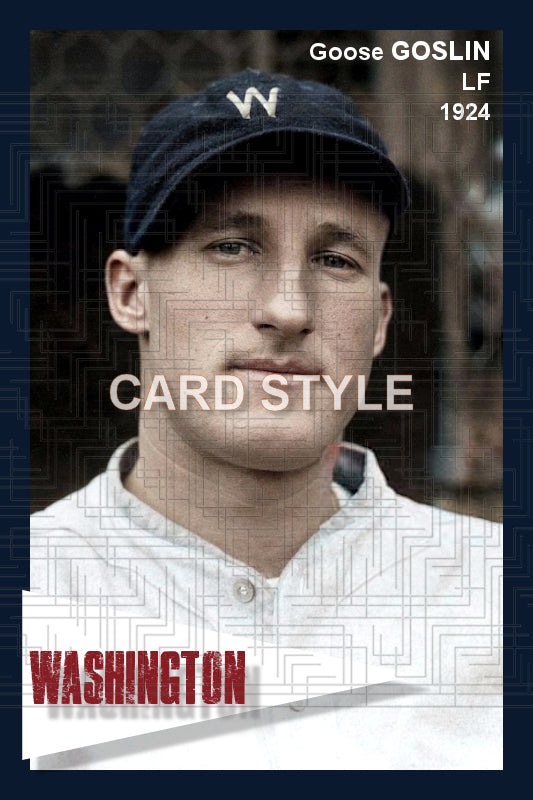 Goose Goslin - 1924 Washington Senators - choose a size & style