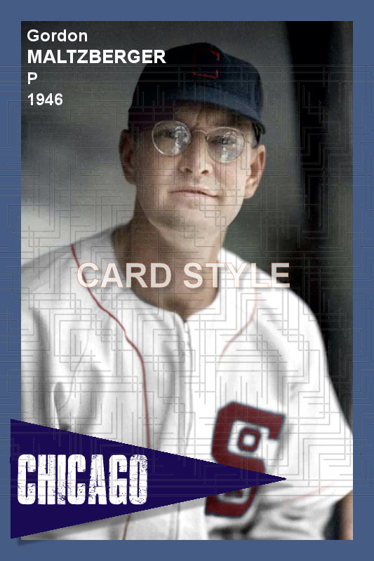 Gordon Maltzberger - 1946 Chicago White Sox - choose a size & style