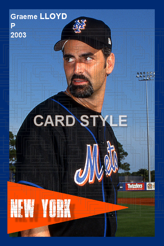 Graeme Lloyd - 2003 New York Mets - choose a size & style