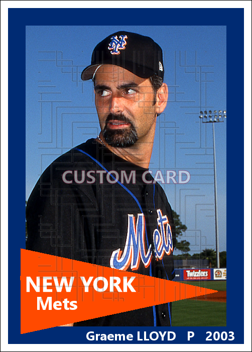 Graeme Lloyd - 2003 New York Mets - choose a size & style