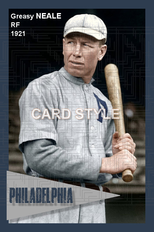Greasy Neale - 1921 Philadelphia Phillies - choose a size & style