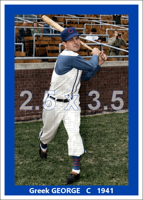 Greek George - 1941 Chicago Cubs - choose a size & style