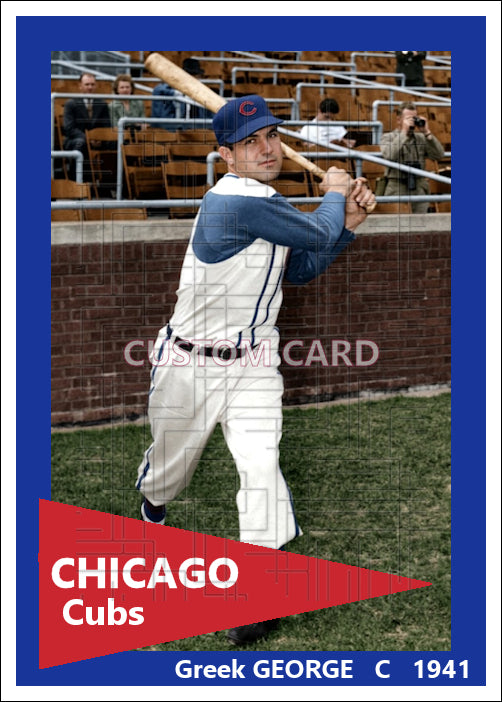 Greek George - 1941 Chicago Cubs - choose a size & style