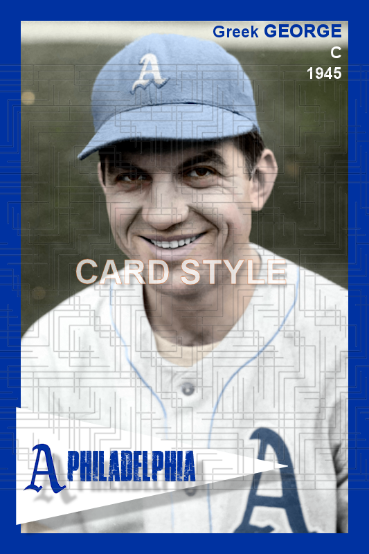 Greek George - 1945 Philadelphia Athletics - choose a size & style