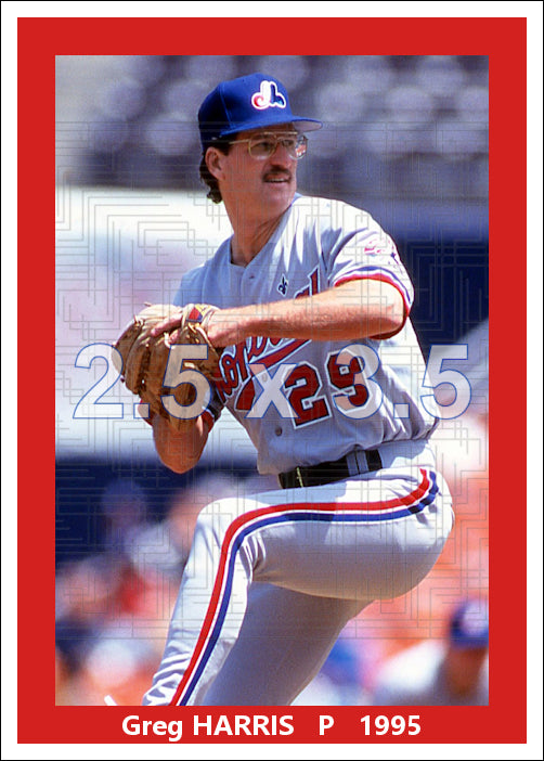 Greg Harris - 1995 Montreal Expos - choose a size & style