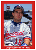Greg Colbrunn - 1993 Montreal Expos - choose a size & style