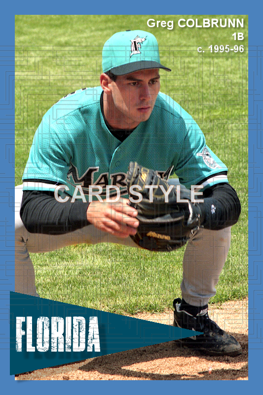 Greg Colbrunn - 1995-96 Florida Marlins - choose a size & style