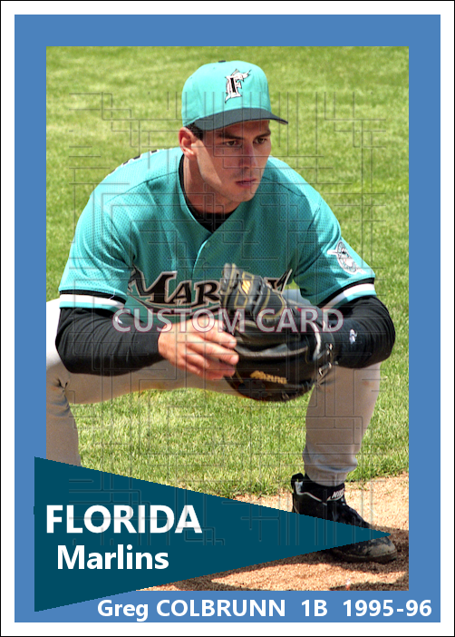 Greg Colbrunn - 1995-96 Florida Marlins - choose a size & style