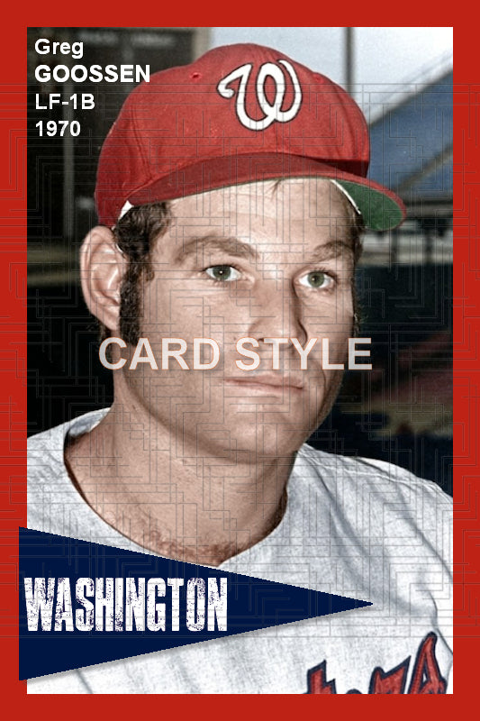 Greg Goossen -1970 Washington Senators - choose a size & style