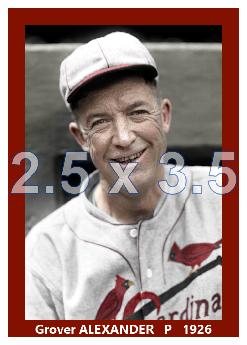 Pete Alexander - 1926 St. Louis Cardinals - choose a size & style