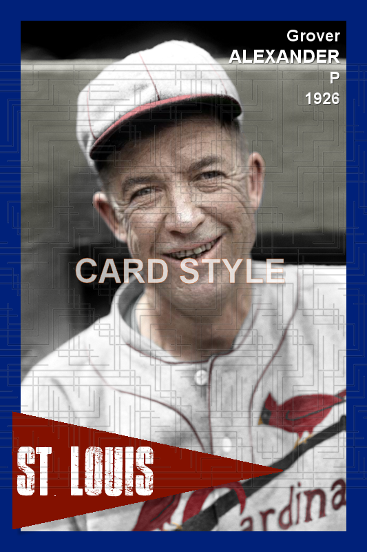 Pete Alexander - 1926 St. Louis Cardinals - choose a size & style