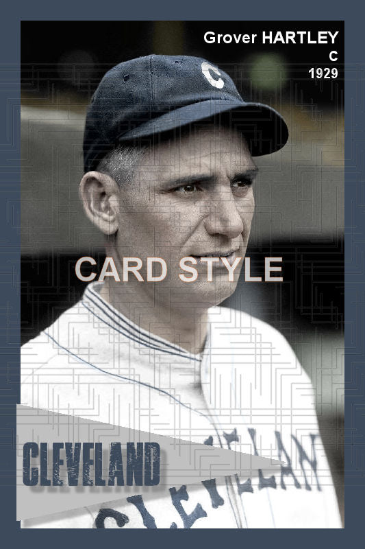 Grover Hartley - 1929 Cleveland Indians - choose a size & style
