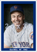 Gus Bell - 1962 New York Mets - choose a size & style