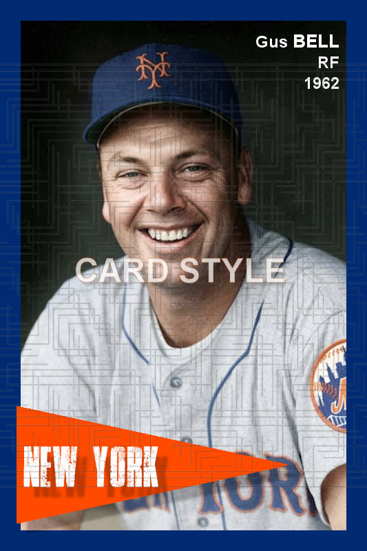 Gus Bell - 1962 New York Mets - choose a size & style
