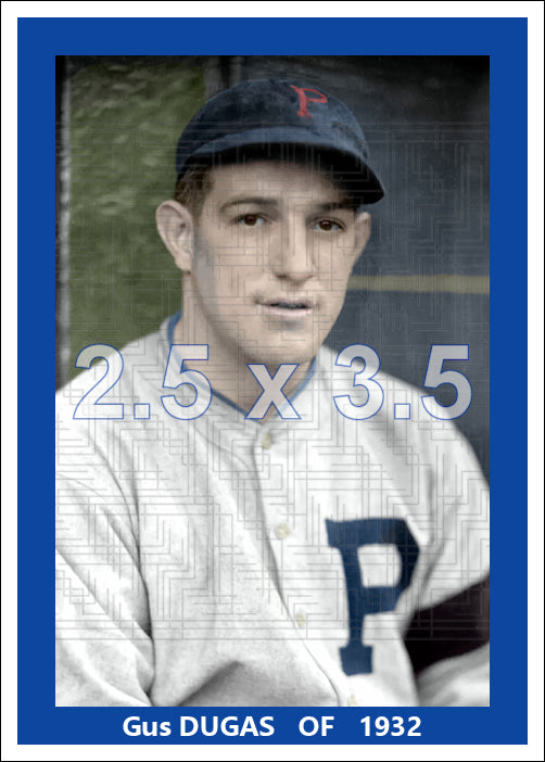 Gus Dugas - 1932 Pittsburgh Pirates - choose a size & style