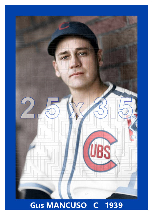 Gus Mancuso - 1939 Chicago Cubs - choose a size & style