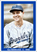 Gus Mancuso - 1940 Brooklyn Dodgers - choose a size & style