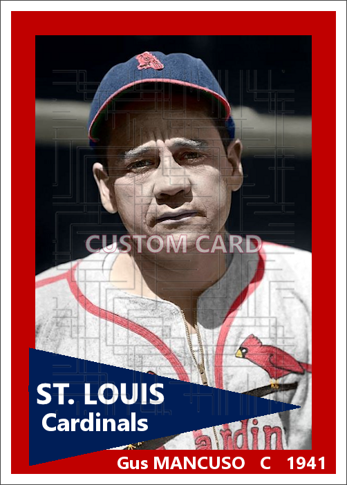 Gus Mancuso - 1941 St. Louis Cardinals - choose a size & style