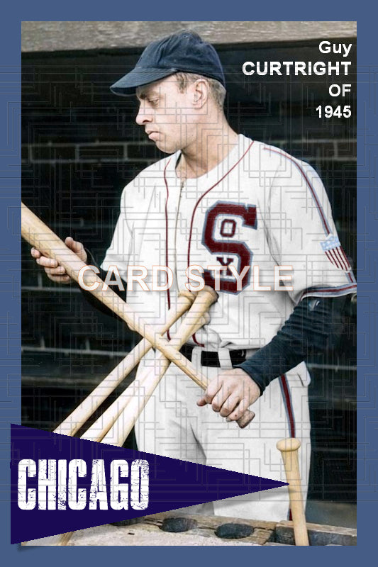 Guy Curtright - 1945 Chicago White Sox - choose a size & style