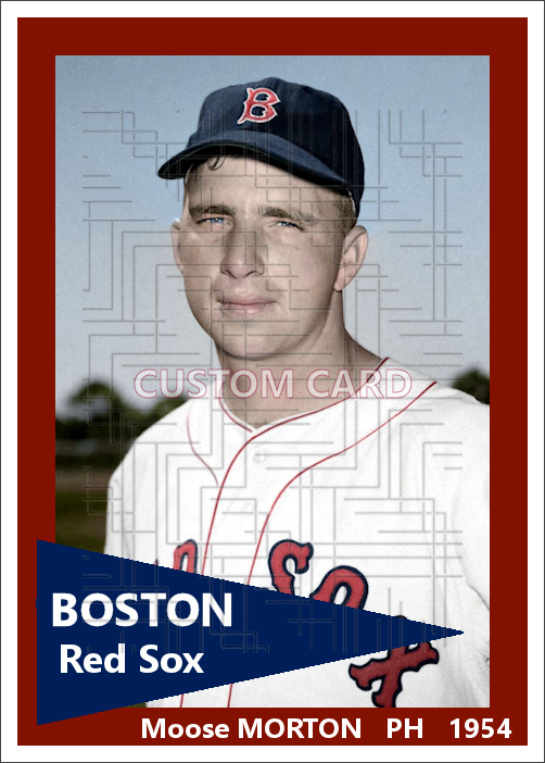 Moose Morton - 1954 Boston Red Sox - choose a size & style