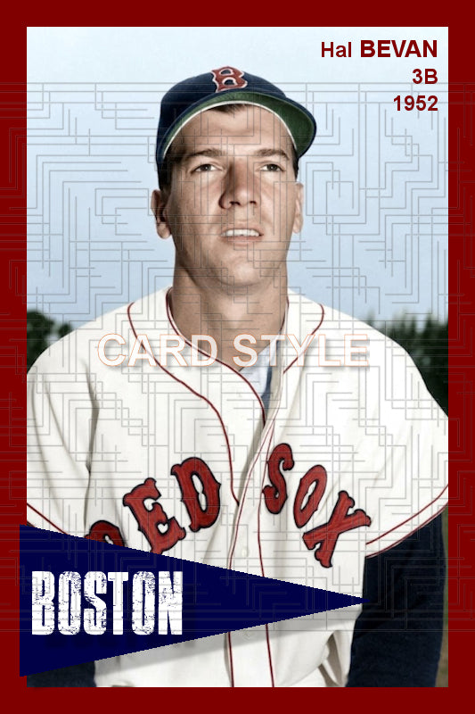Hal Bevan - 1952 Boston Red Sox - choose a size & style
