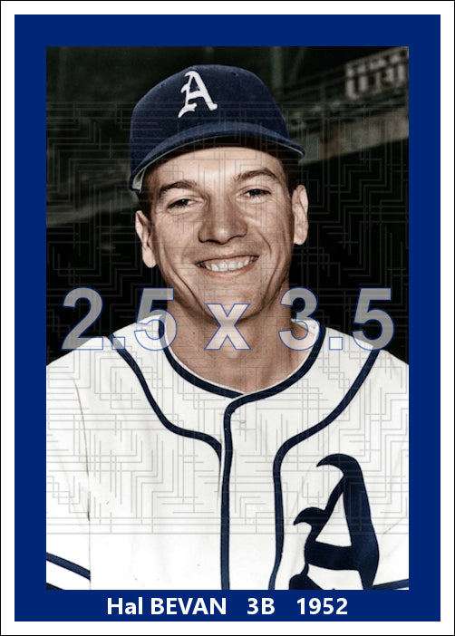 Hal Bevan - 1952 Philadelphia Athletics - choose a size & style