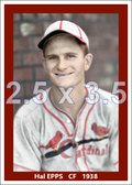 Hal Epps - 1938 St. Louis Cardinals - choose a size & style