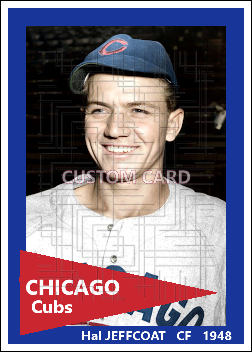 Hal Jeffcoat - 1948 Chicago Cubs - choose a size & style