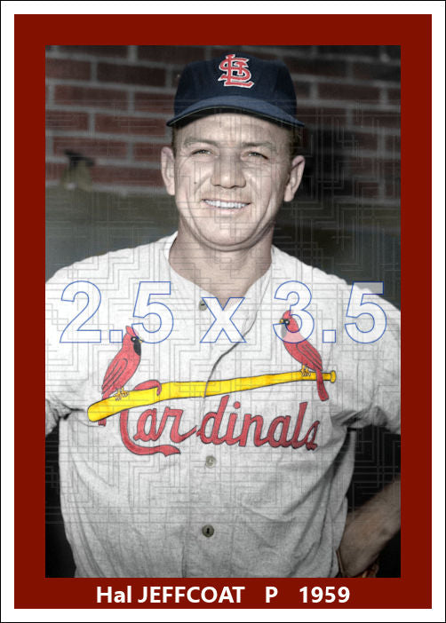 Hal Jeffcoat - 1959 St. Louis Cardinals - choose a size & style
