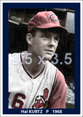 Hal Kurtz - 1968 Cleveland Indians - choose a size & style