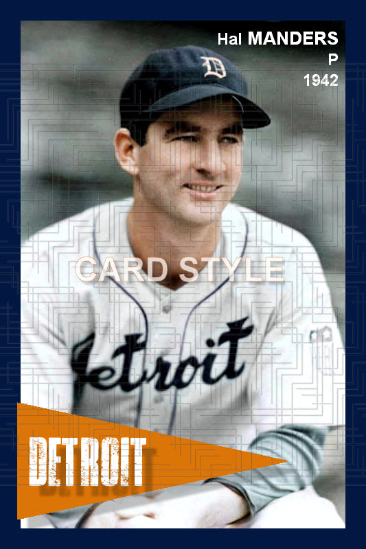 Hal Manders - 1942 Detroit Tigers - choose a size & style