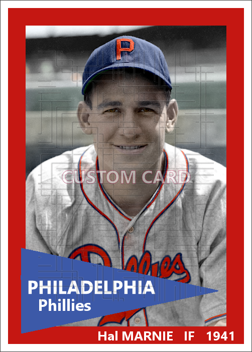Hal Marnie - 1941 Philadelphia Phillies - choose a size & style