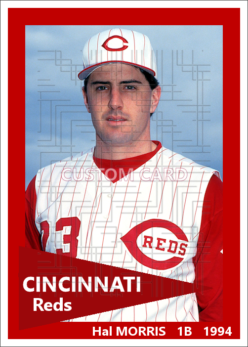 Hal Morris - 1994 Cincinnati Reds - choose a size & style
