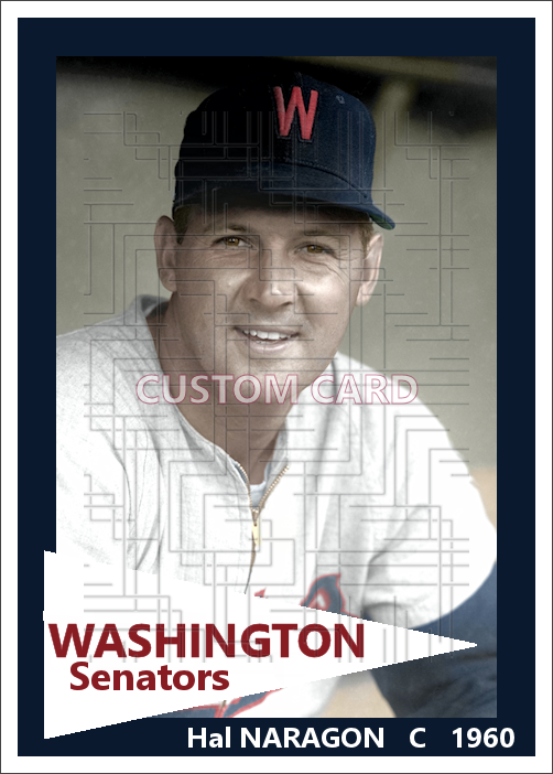 Hal Naragon - 1960 Washington Senators - choose a size & style