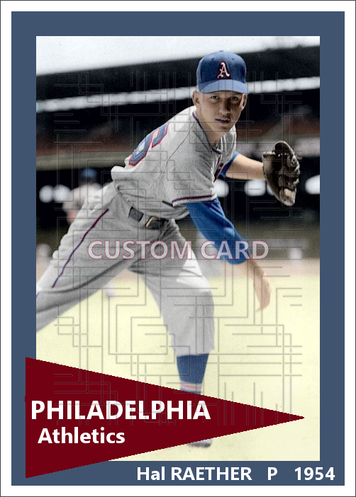 Hal Raether - 1954 Philadelphia Athletics - choose a size & style