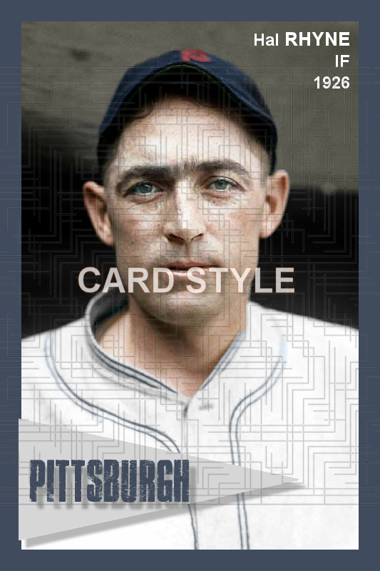 Hal Rhyne - 1926 Pittsburgh Pirates - choose a size & style
