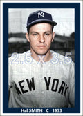 Hal Smith - 1953 New York Yankees - choose a size & style