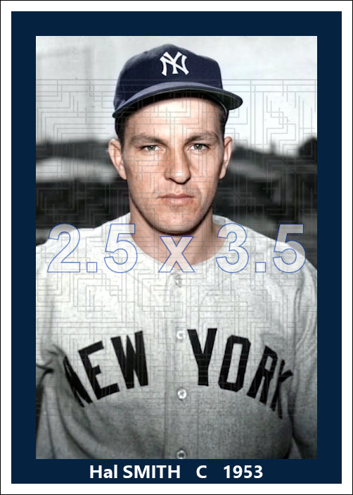 Hal Smith - 1953 New York Yankees - choose a size & style