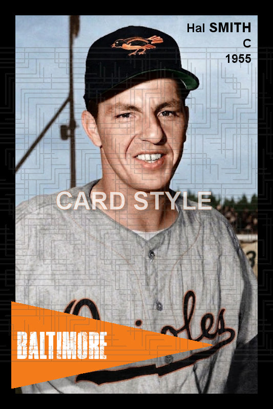 Hal Smith - 1955 Baltimore Orioles - choose a size & style
