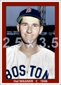 Hal Wagner - 1946 Boston Red Sox - choose a size & style