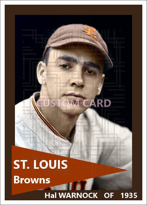Hal Warnock - 1935 St. Louis Browns - choose a size & style
