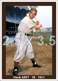 Hank Arft - 1951 St. Louis Browns - choose a size & style